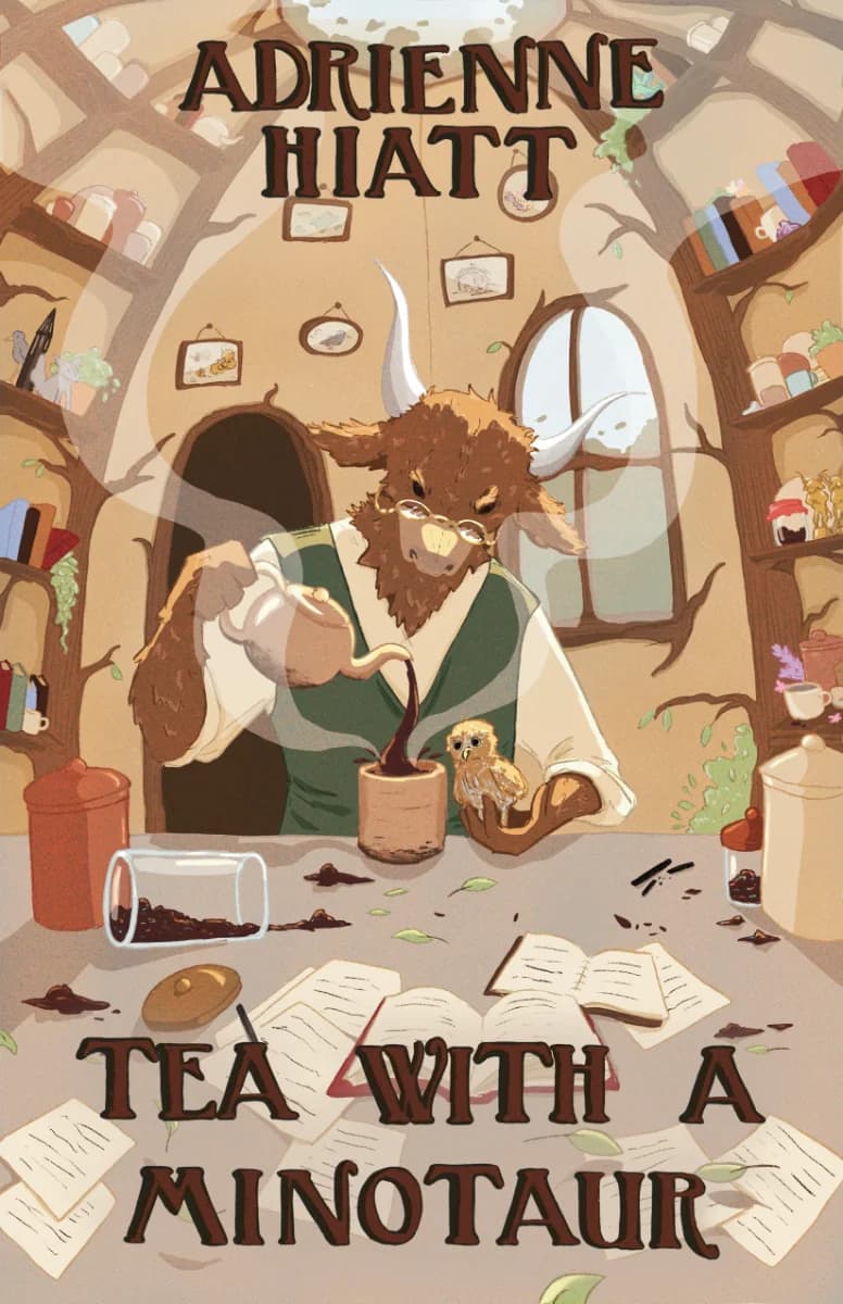 Tea With A Minotaur: A Cozy Fantasy Novel by Adrienne Hiatt book cover