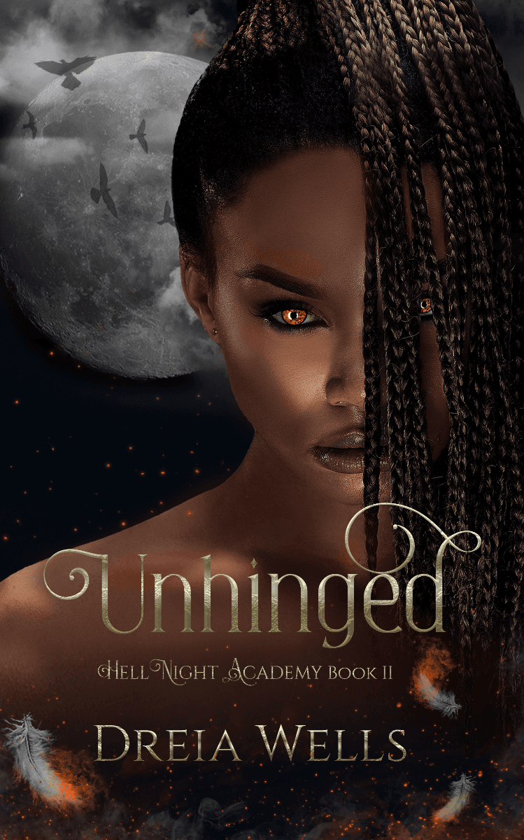 Unhinged (HellNight Academy Book 2) by Dreia Wells book cover