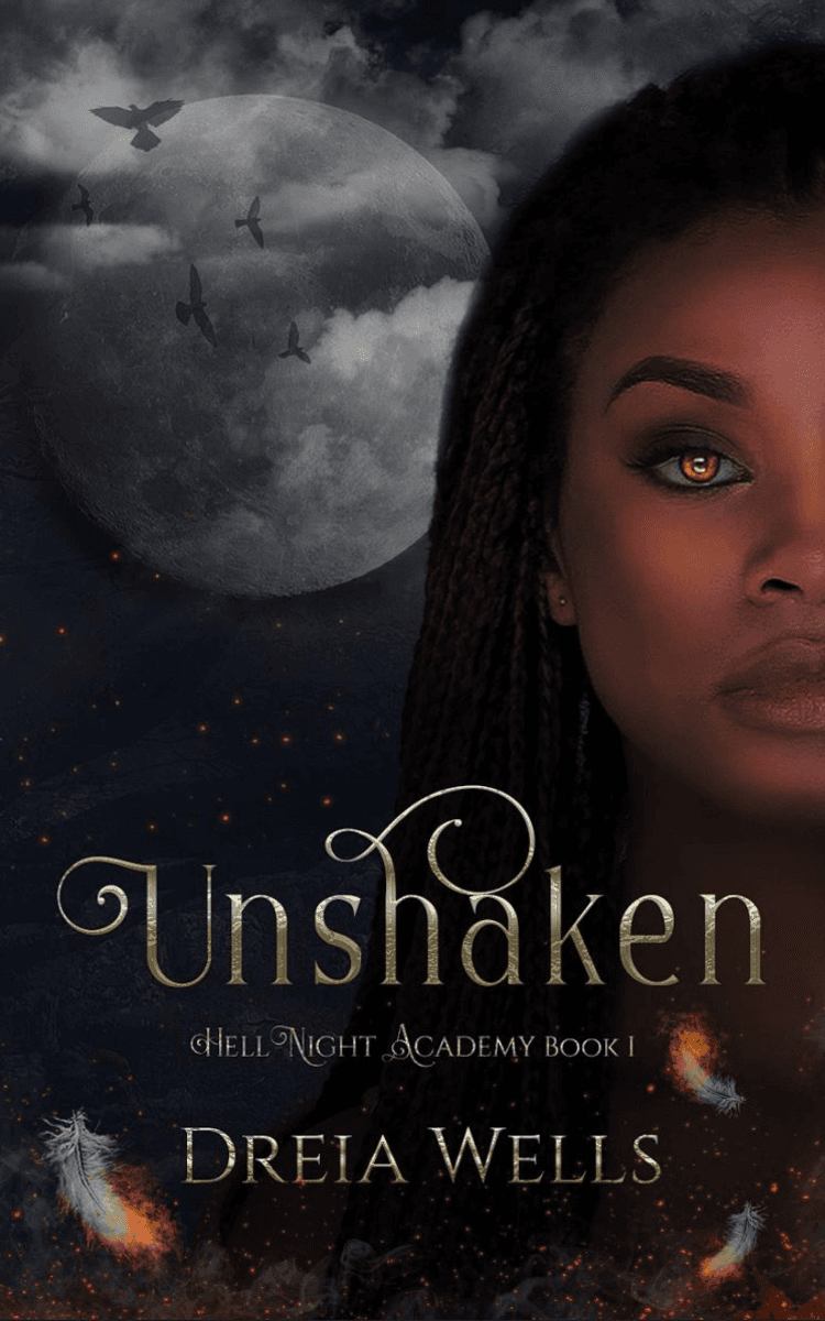 Unshaken (HellNight Academy Book 1) by Dreia Wells book cover